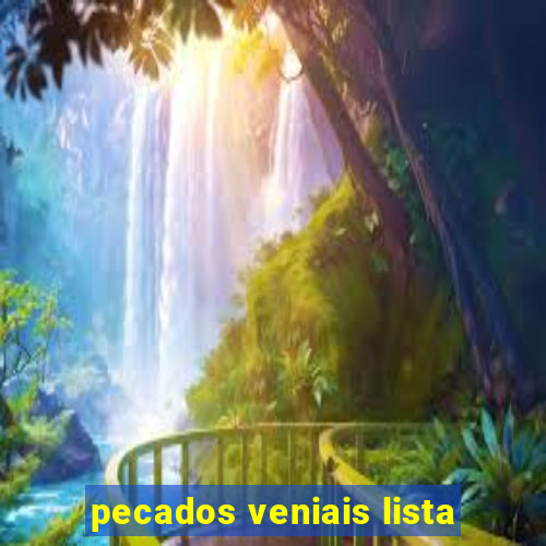 pecados veniais lista